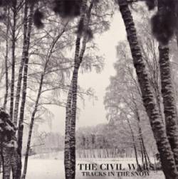 The Civil Wars : Tracks in the Snow